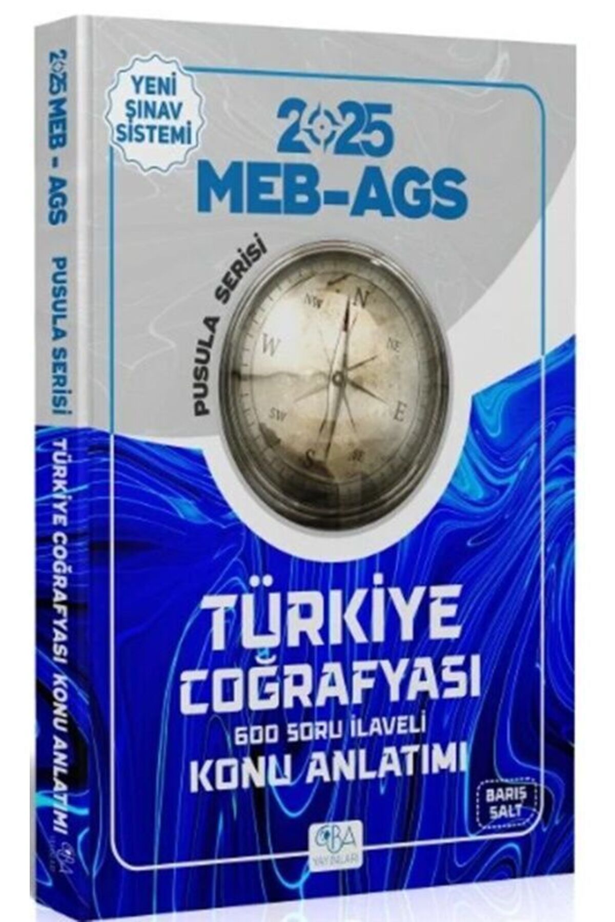 CBA Akademi CBA 2025 MEB-AGS Türkiye Coğrafyası Konu Anlatımı Pusula Serisi - Barış Salt CBA