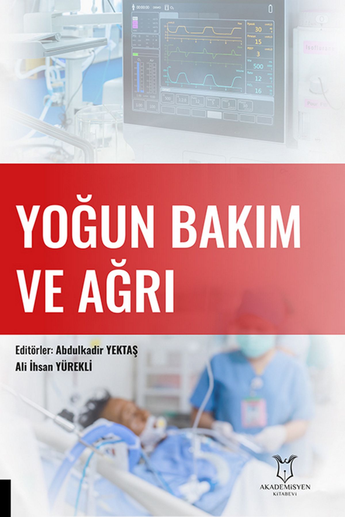 Akademisyen Kitabevi Yoğun Bakım ve Ağrı