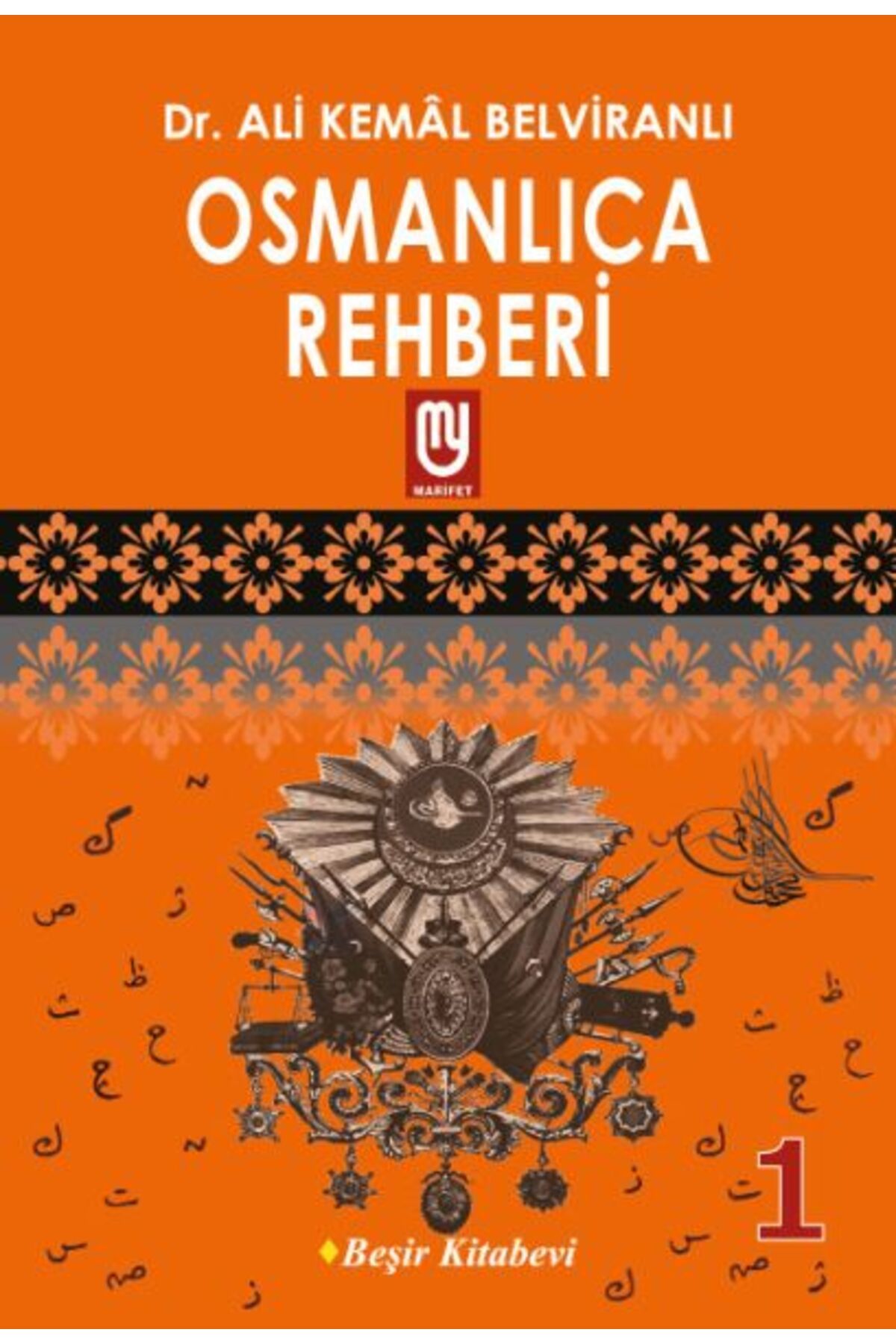 Marifet Yayınları Osmanlıca Rehberi 1