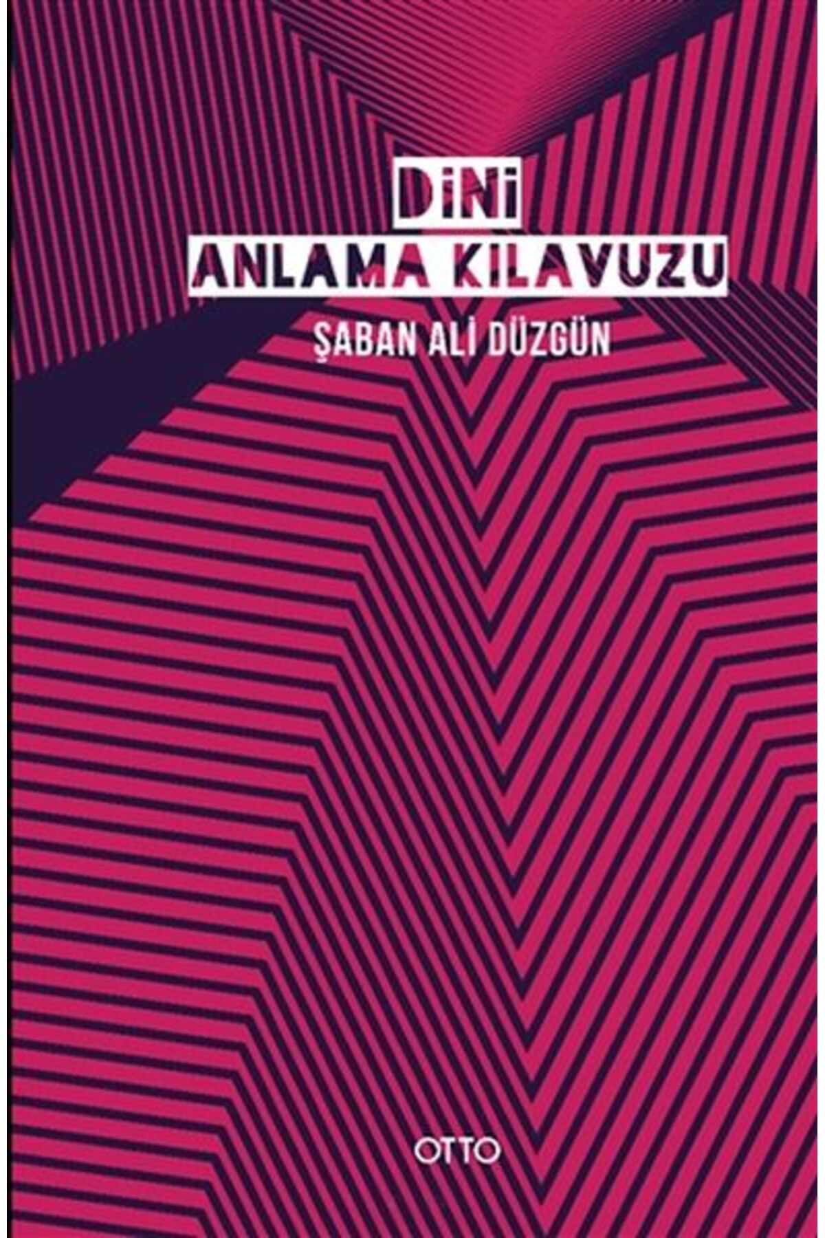 Otto Yayınları Dini Anlama Kılavuzu