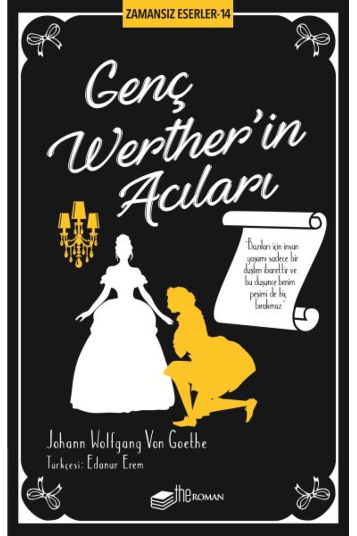 The Roman Genç Wertherin Acıları