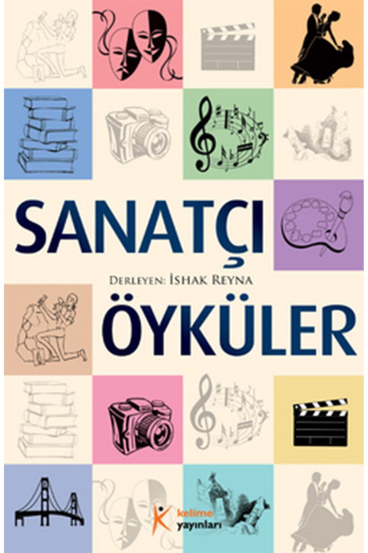 Kelime Yayınları Sanatçı öyküler