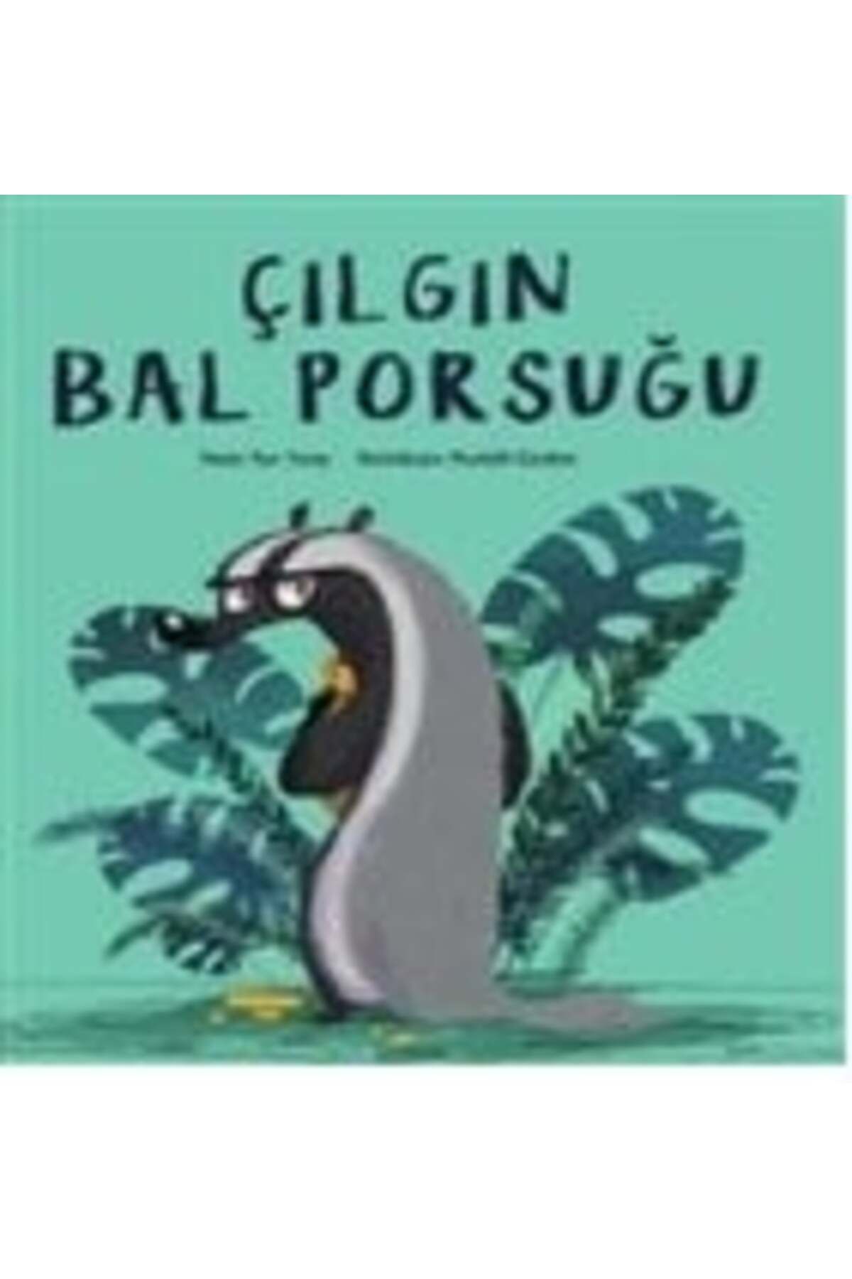 Meav Yayıncılık Çılgın Bal Porsuğu