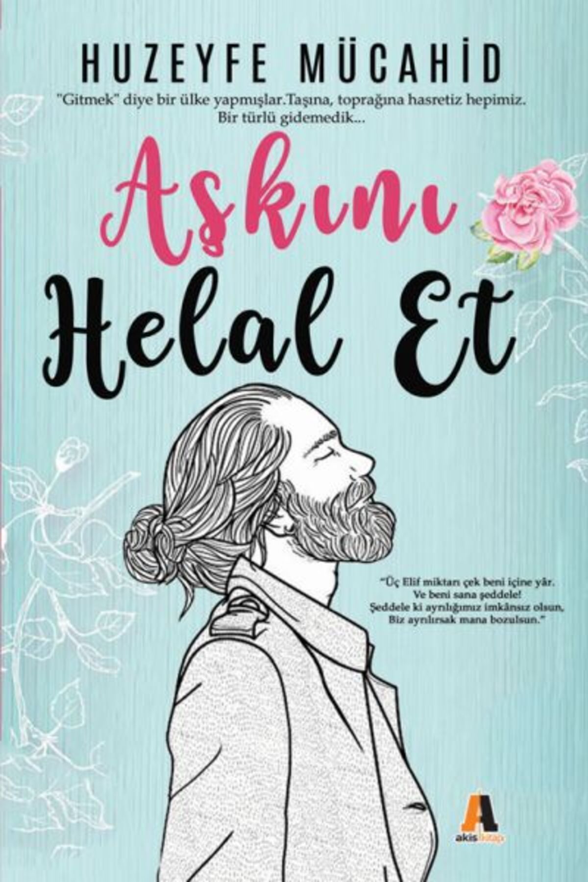 Akis Kitap Aşkını Helal Et