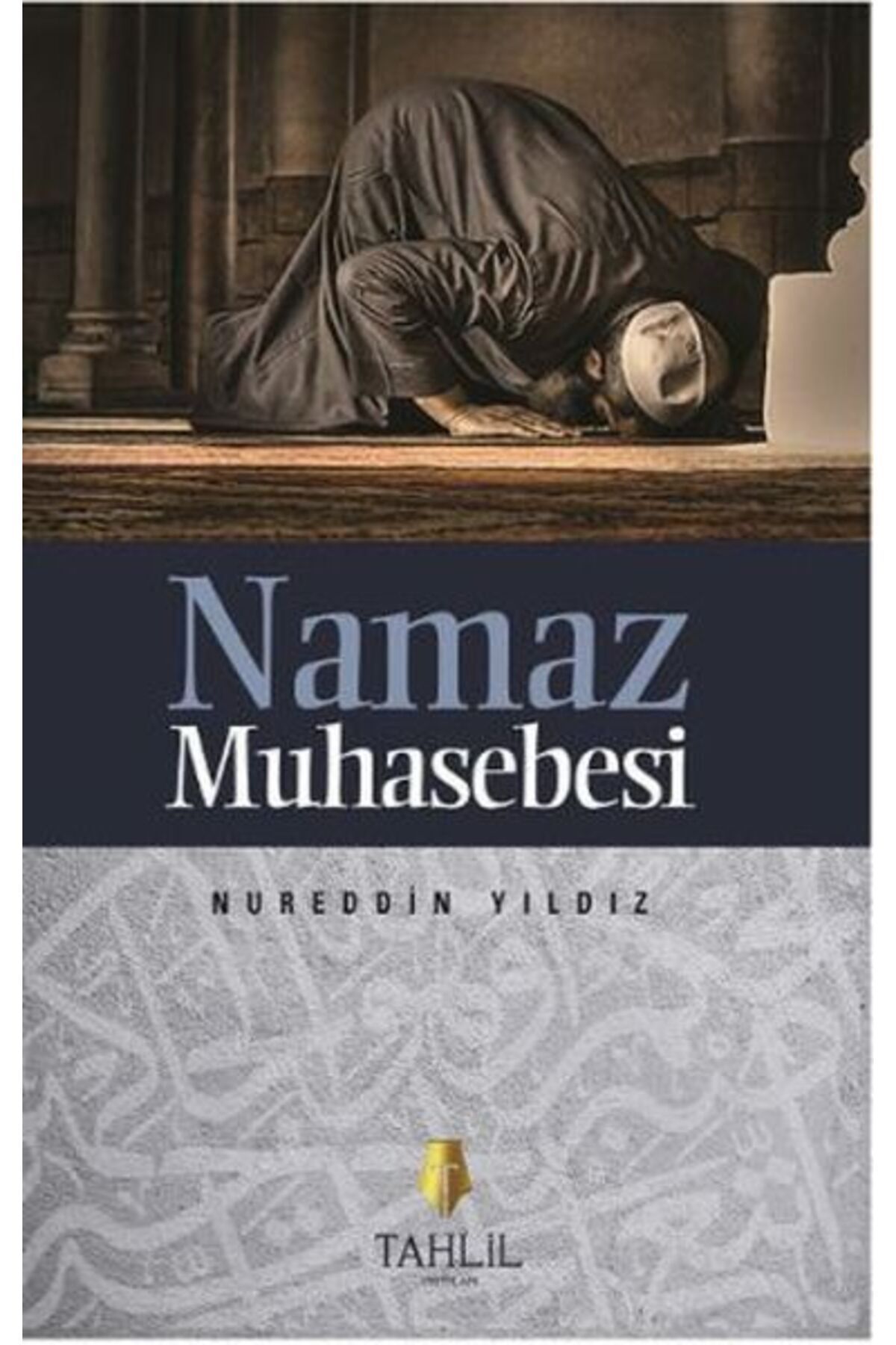 Tahlil Yayınları Namaz Muhasebesi