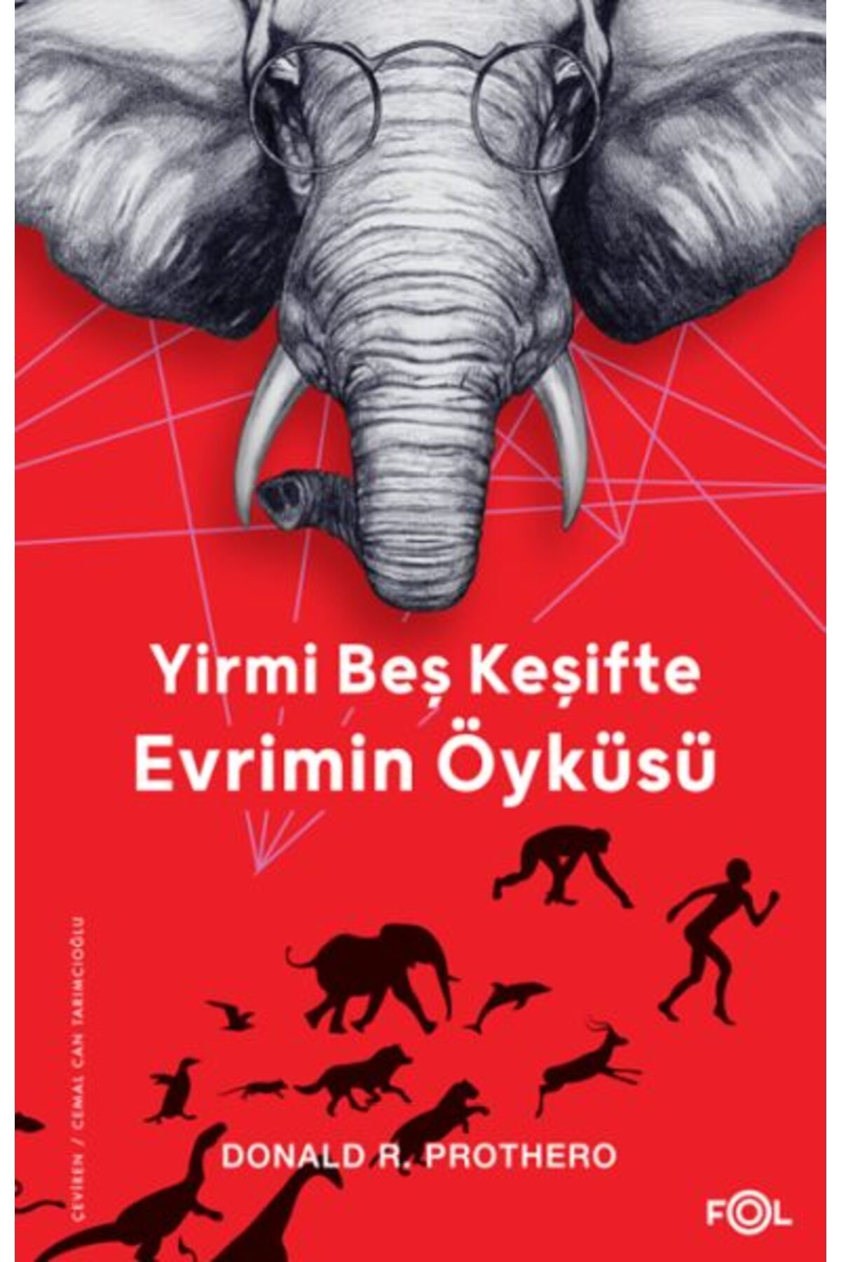 FOL Kitap Yirmi Beş Keşifte Evrimin Öyküsü Kanıtlar Kşifler Doğrular ve Yanlışlar