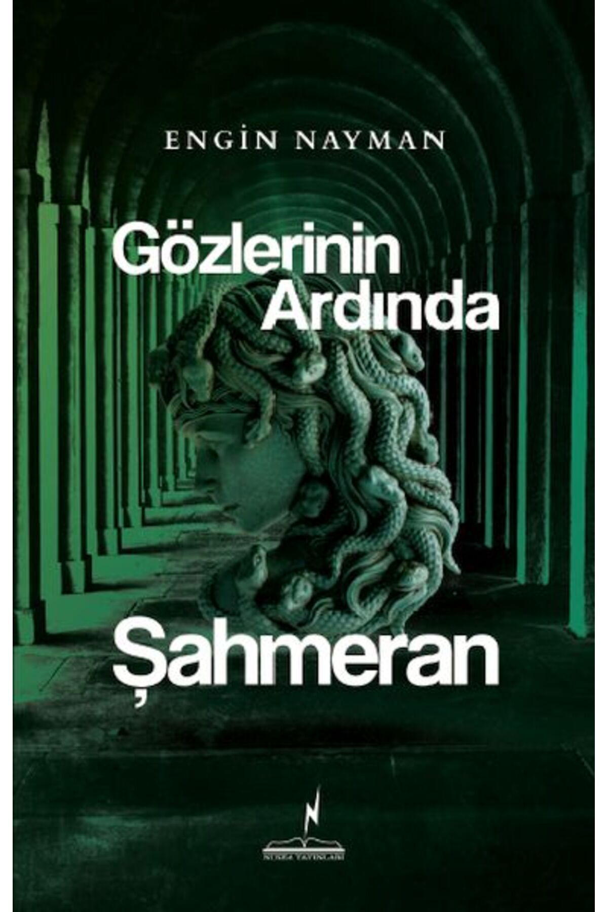 Karatay Yayınları Gözlerinin Ardında Şahmeran