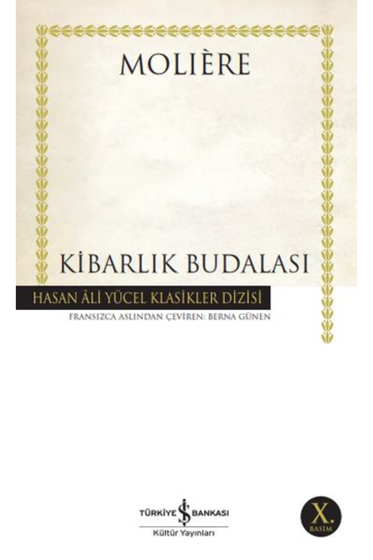 Destek Yayınları Kibarlık Budalası Hasan Ali Yücel Klasikleri