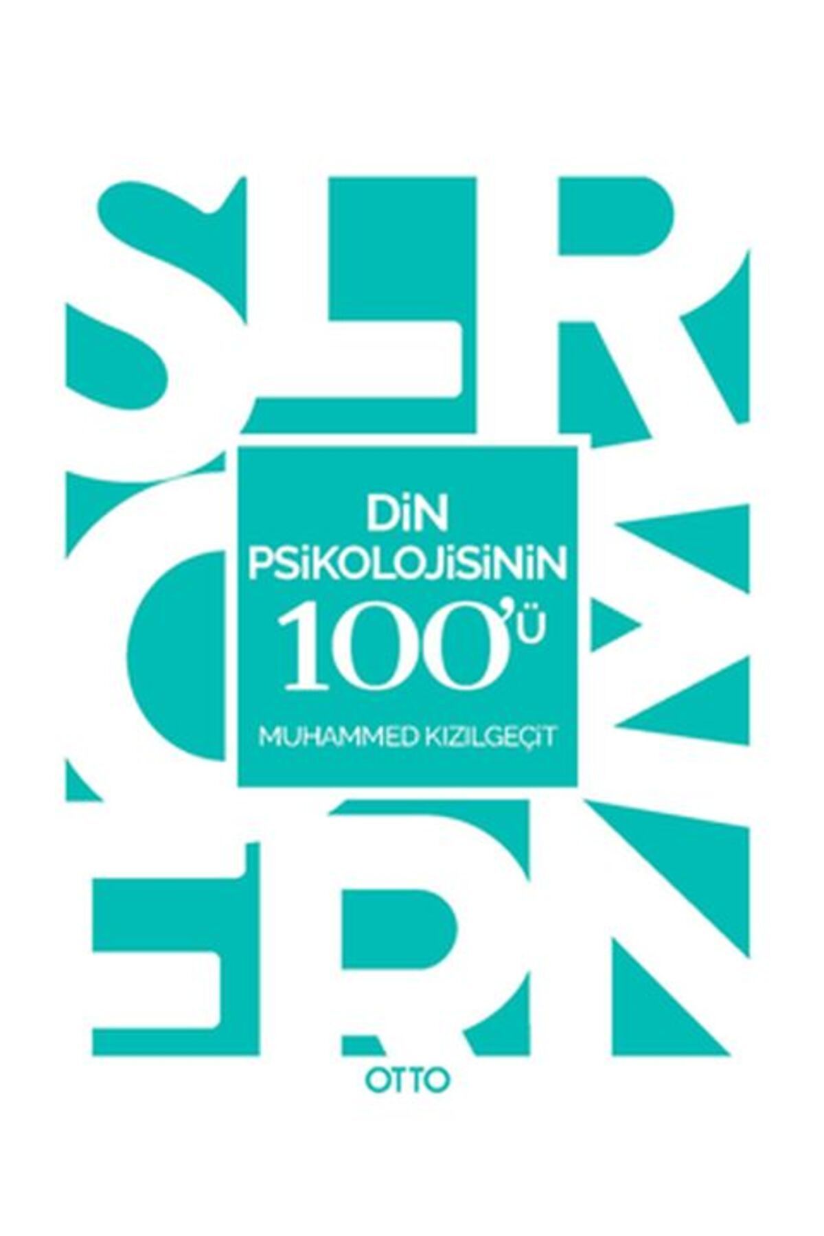 Otto Yayınları Din Psikolojisinin 100ü