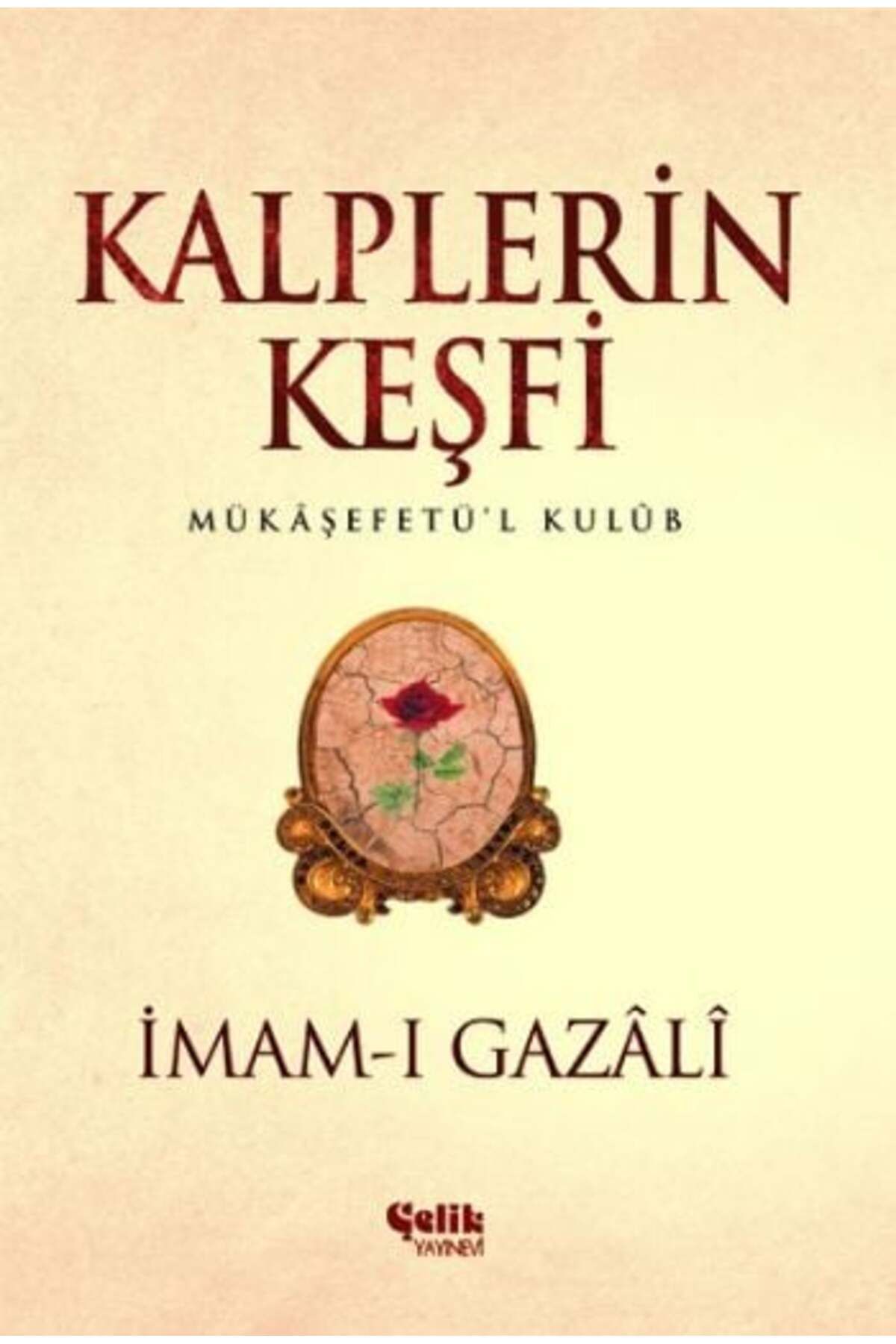 Çelik Yayınevi Kalplerin Keşfi Mukaşefetül Kulüp