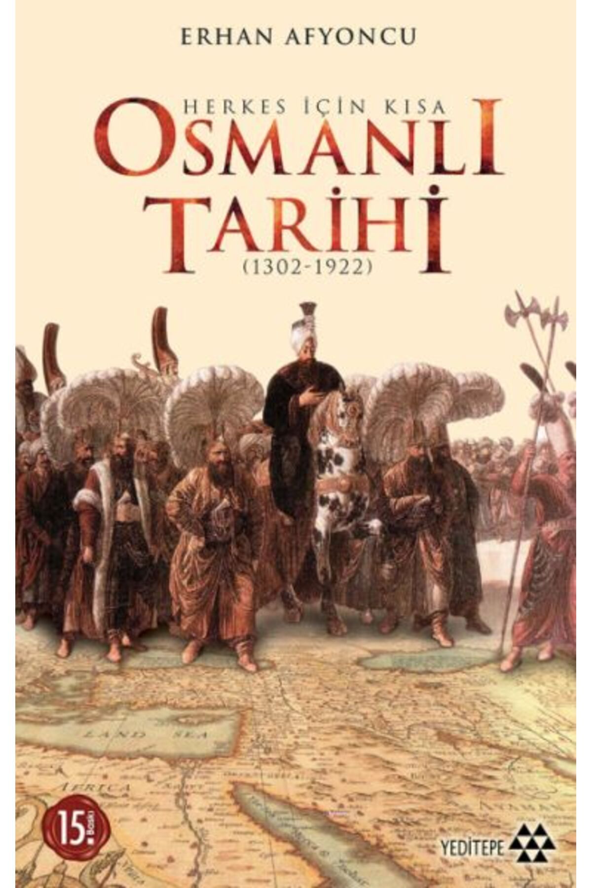 Yeditepe Yayınevi Herkes İçin Kısa Osmanlı Tarihi