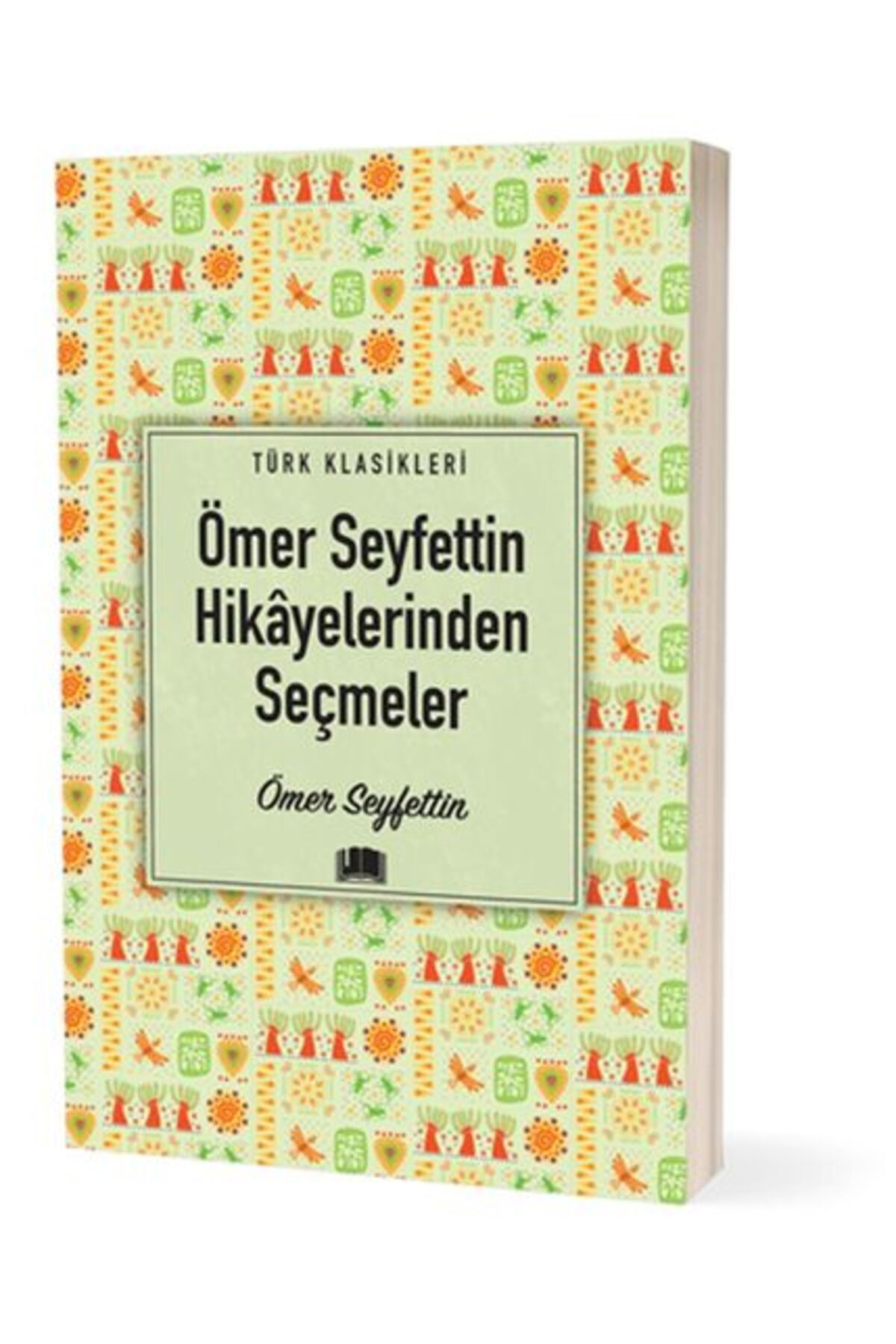 Ema Kitap Ömer Seyfettin Hikyelerinden Seçmeler