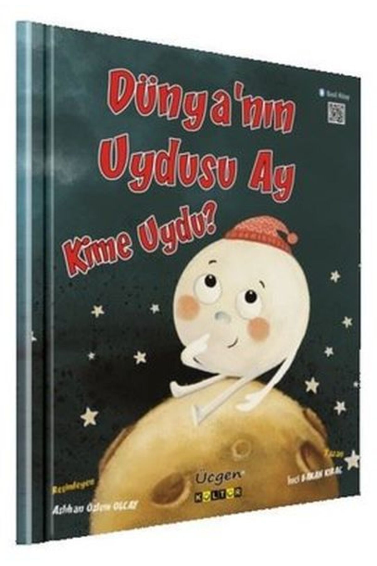 üçgen kültür Dünyanın Uydusu Ay Kime Uydu