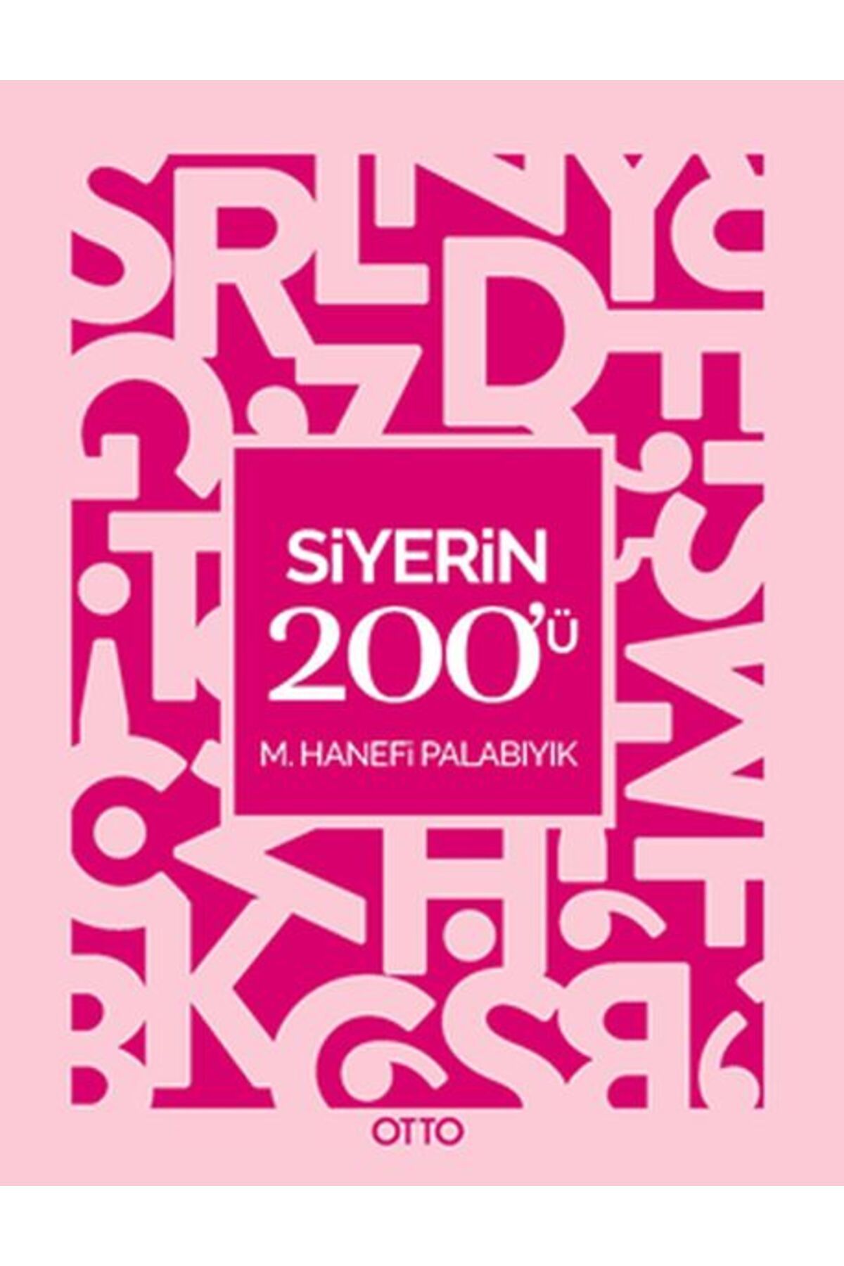 Otto Yayınları Siyerin 200ü