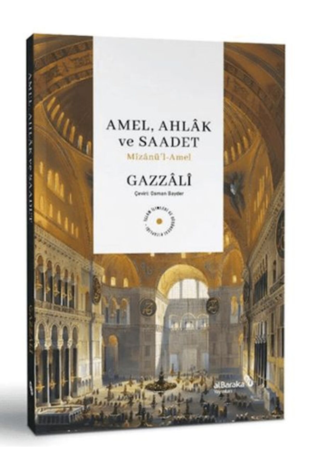 Albaraka Yayınları Amel Ahlak ve Saadet MizanulAmel
