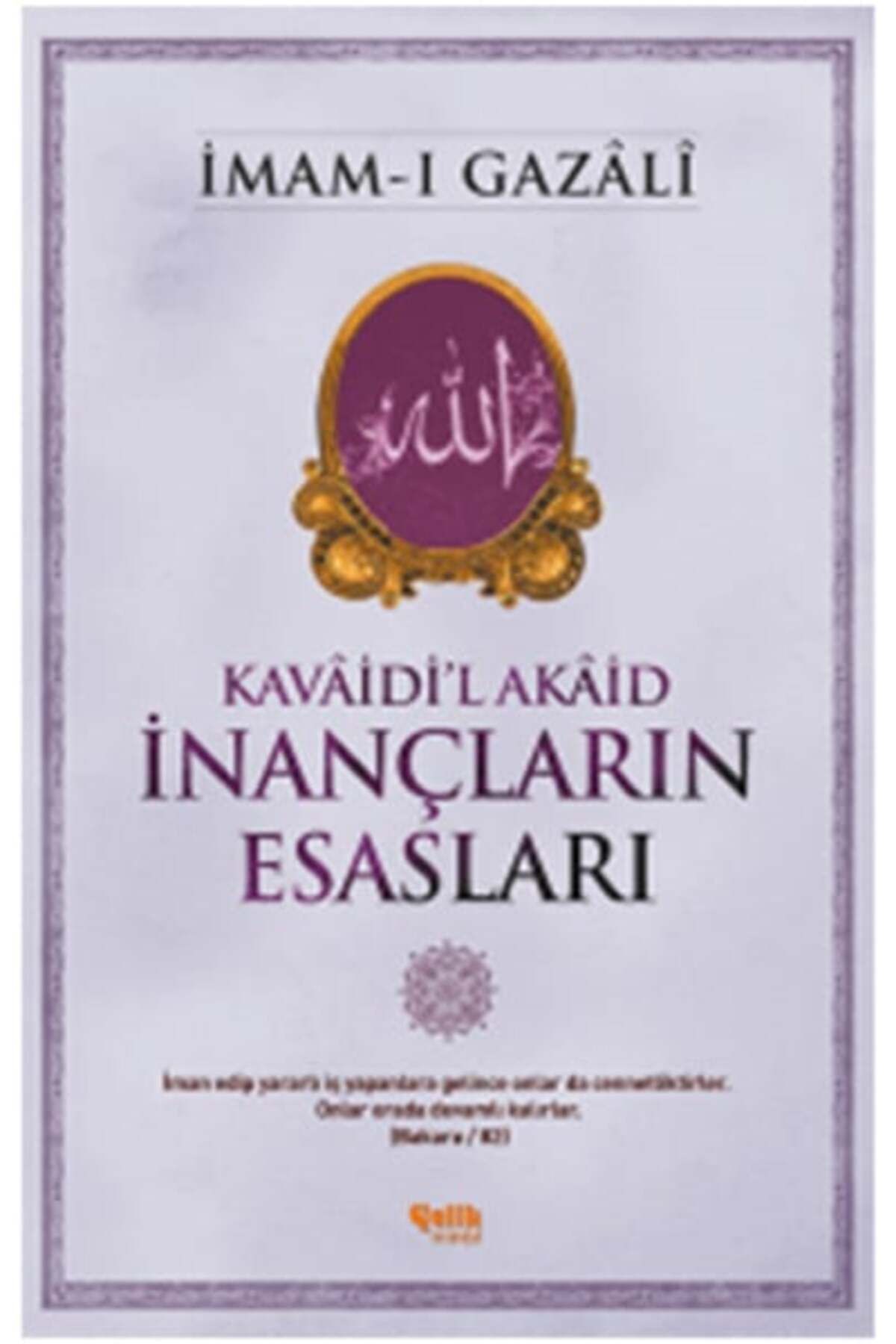 Çelik Yayınevi İnançların Esasları