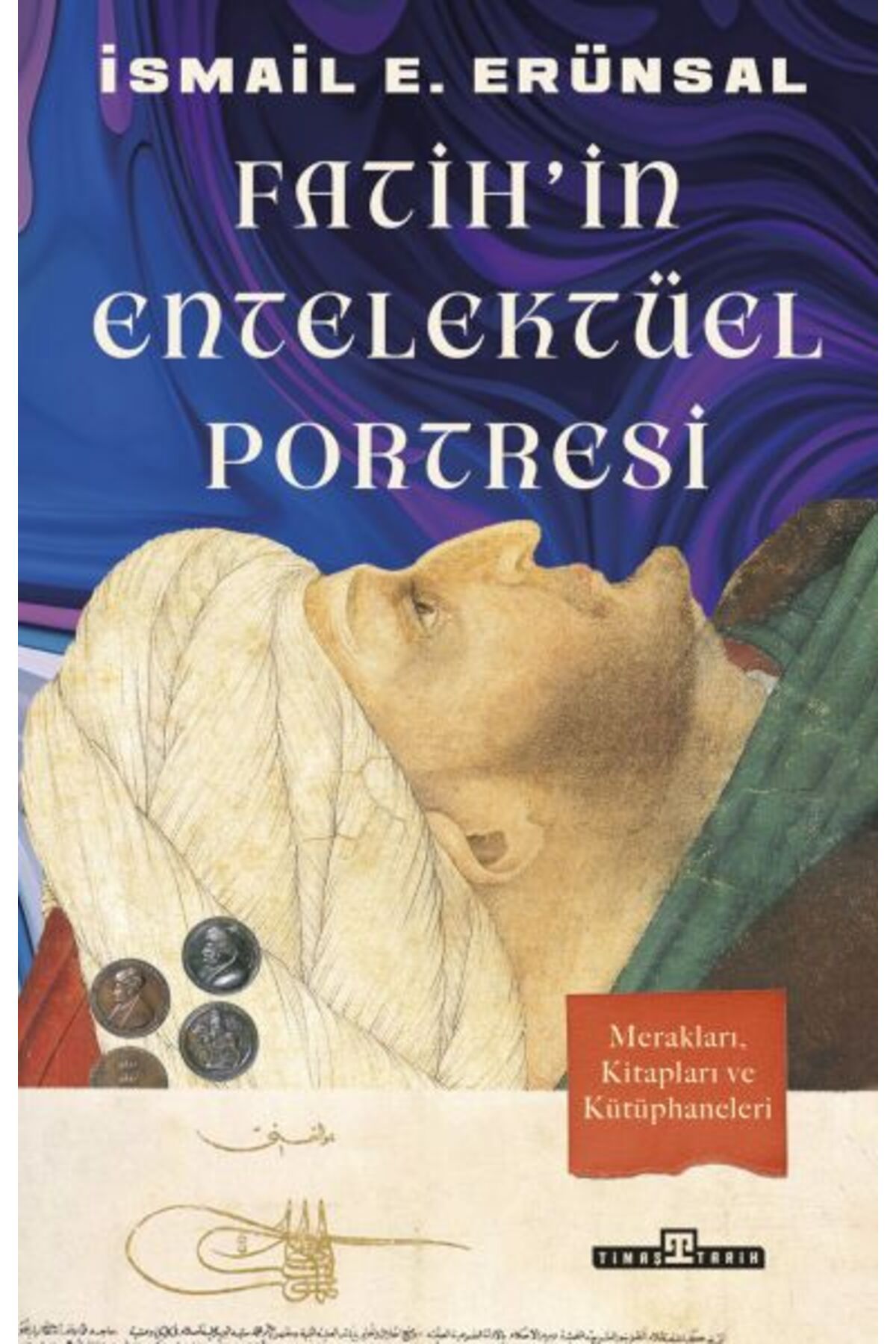 Destek Yayınları Fatihin Entelektüel Portresi