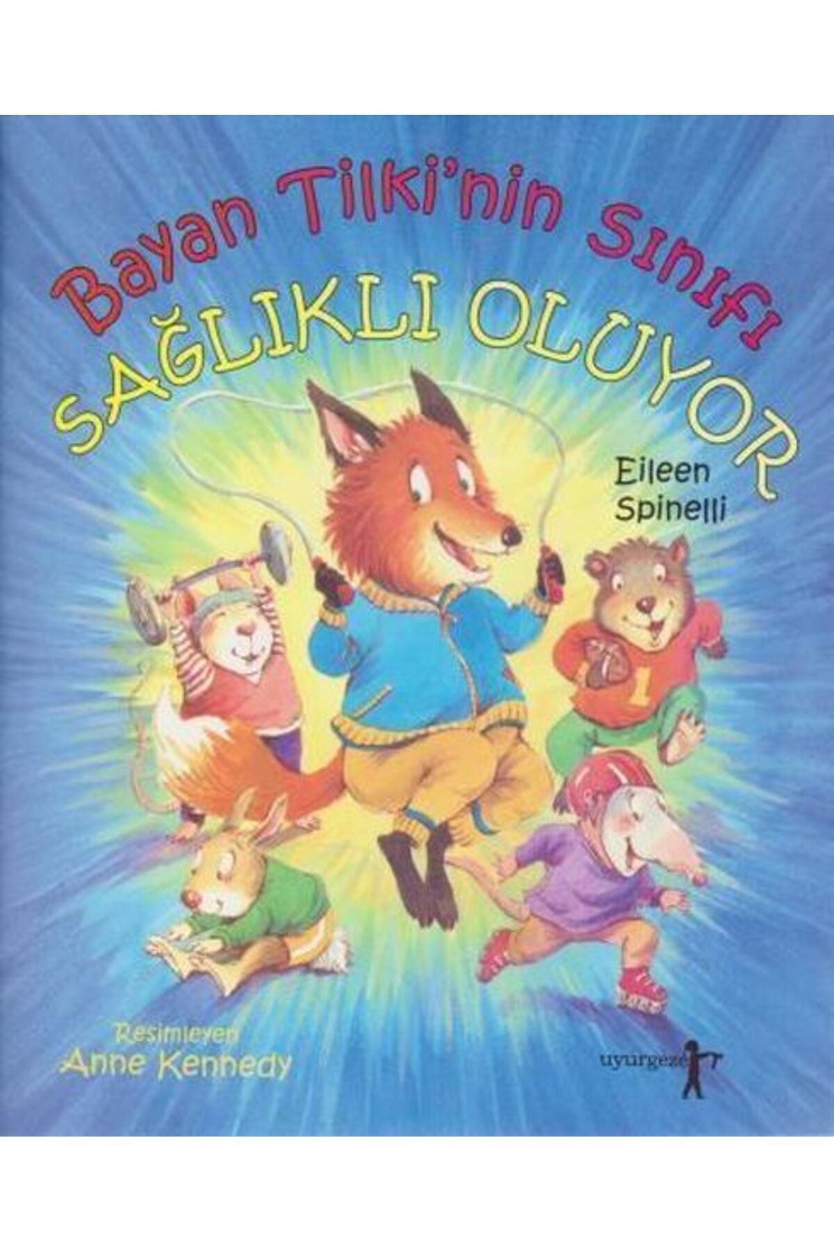 Destek Yayınları Tilkinin Sınıfı Sağlıklı Oluyor