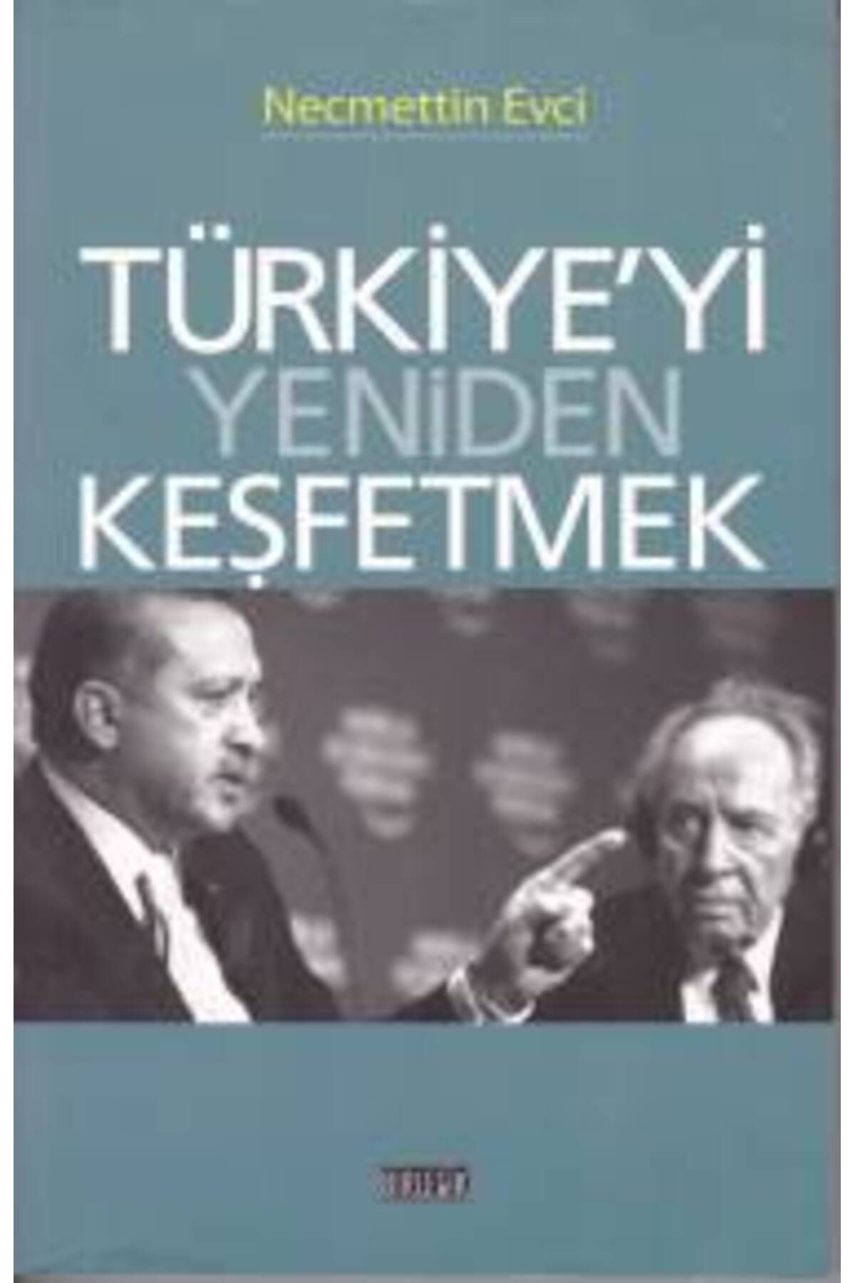 Birleşik Yayınevi Türkiyeyi Yeniden Keşfetmek