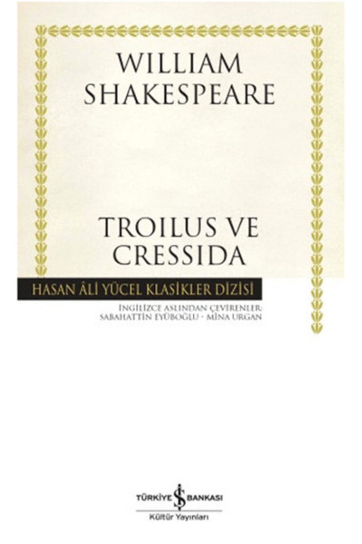 Destek Yayınları Troilus ve Cressida Hasan Ali Yücel Klasikleri
