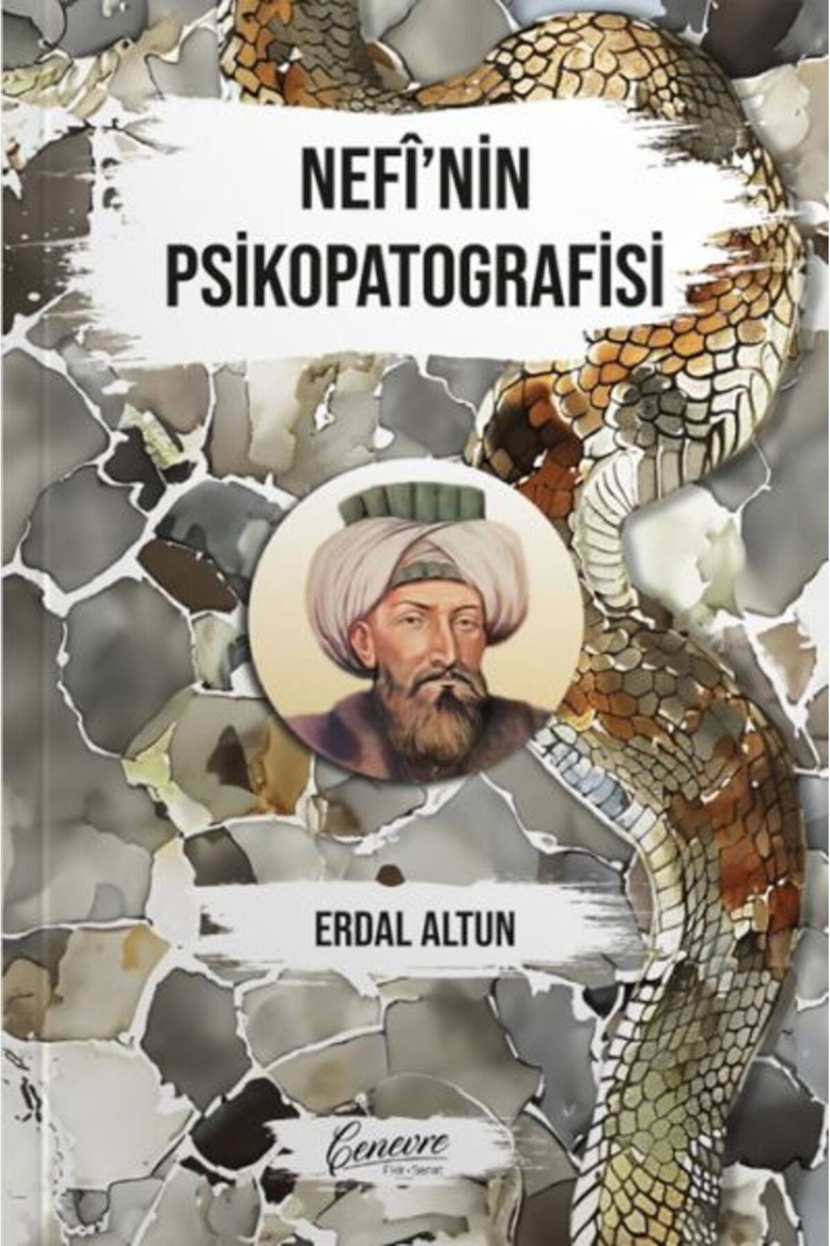 Cenevre Fikir Sanat Nefinin Psikopatografisi