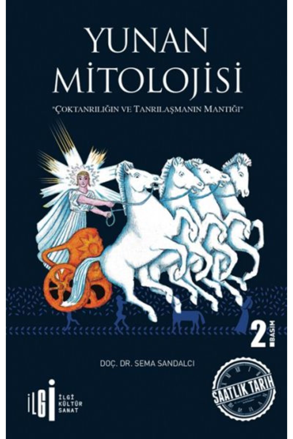 İlgi Kültür Sanat Yayıncılık Yunan Mitolojisi