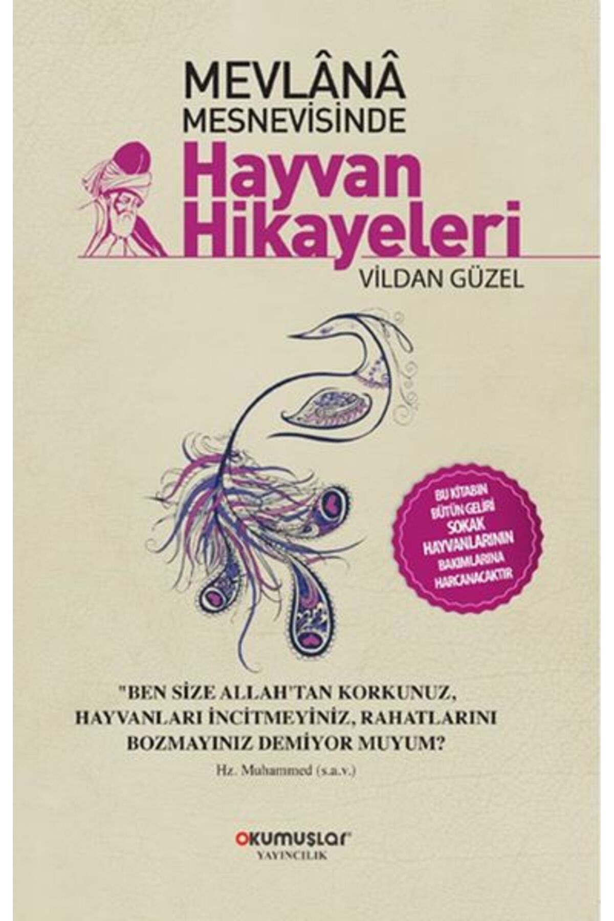 Okumuşlar Yayıncılık Mevlana Mesnevisinde Hayvan Hikayeleri