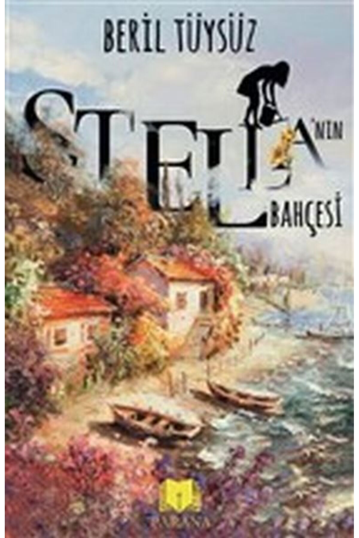 Karatay Yayınları Stellanın Bahçesi