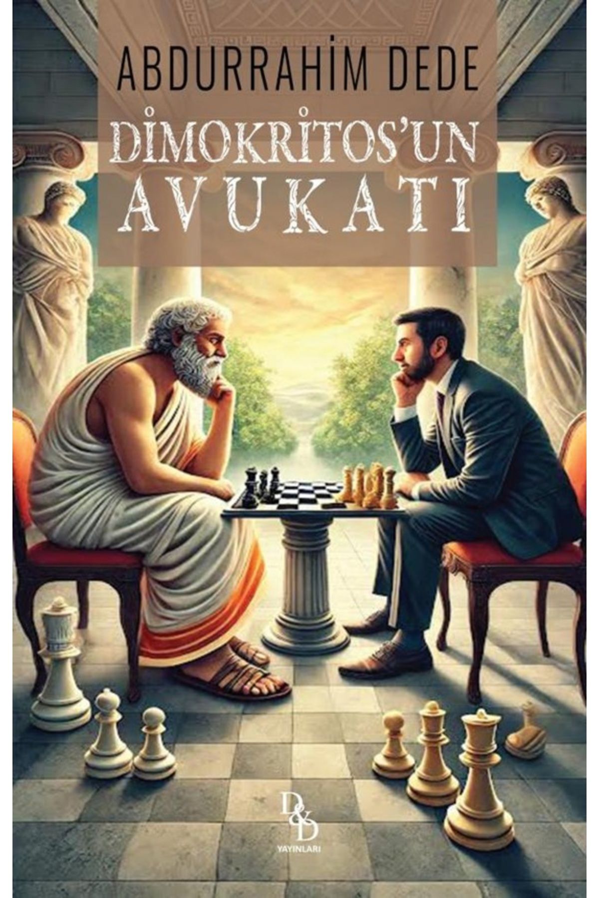 Platon Hukuk Yayınları DİMOKRİTOS'UN AVUKATI