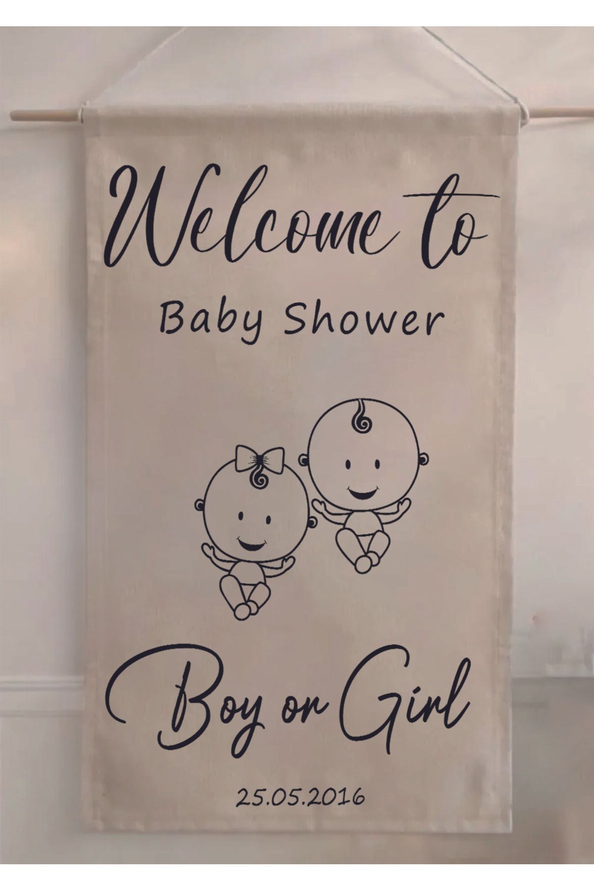 Baskı Madeni CANVAS KUMAŞ 70X100 CM DOĞUM GÜNÜ- BRIDE TO BE- BABY SHOWER AFİŞ-PANKART-FLAMA