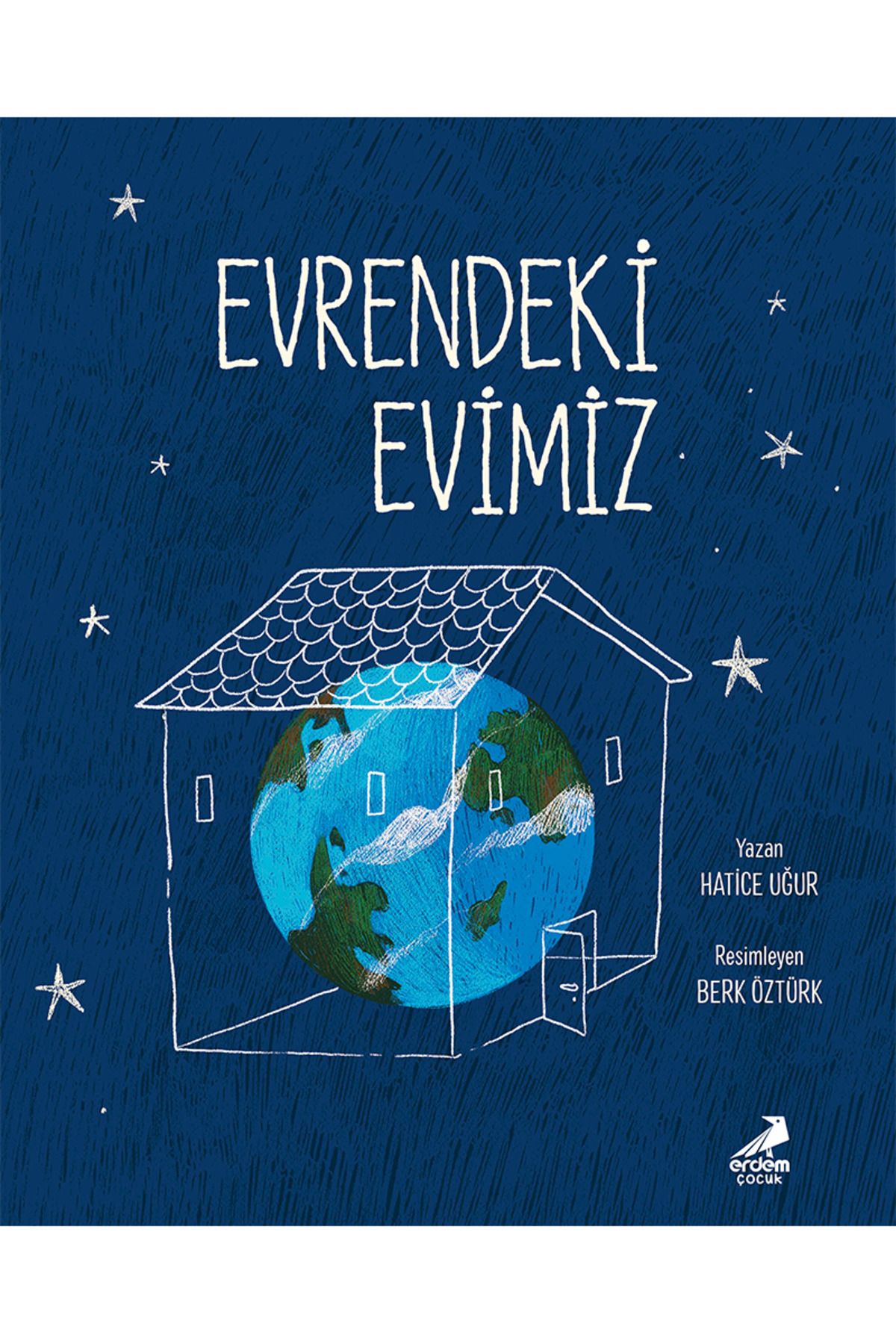 Erdem Çocuk Evrendeki Evimiz