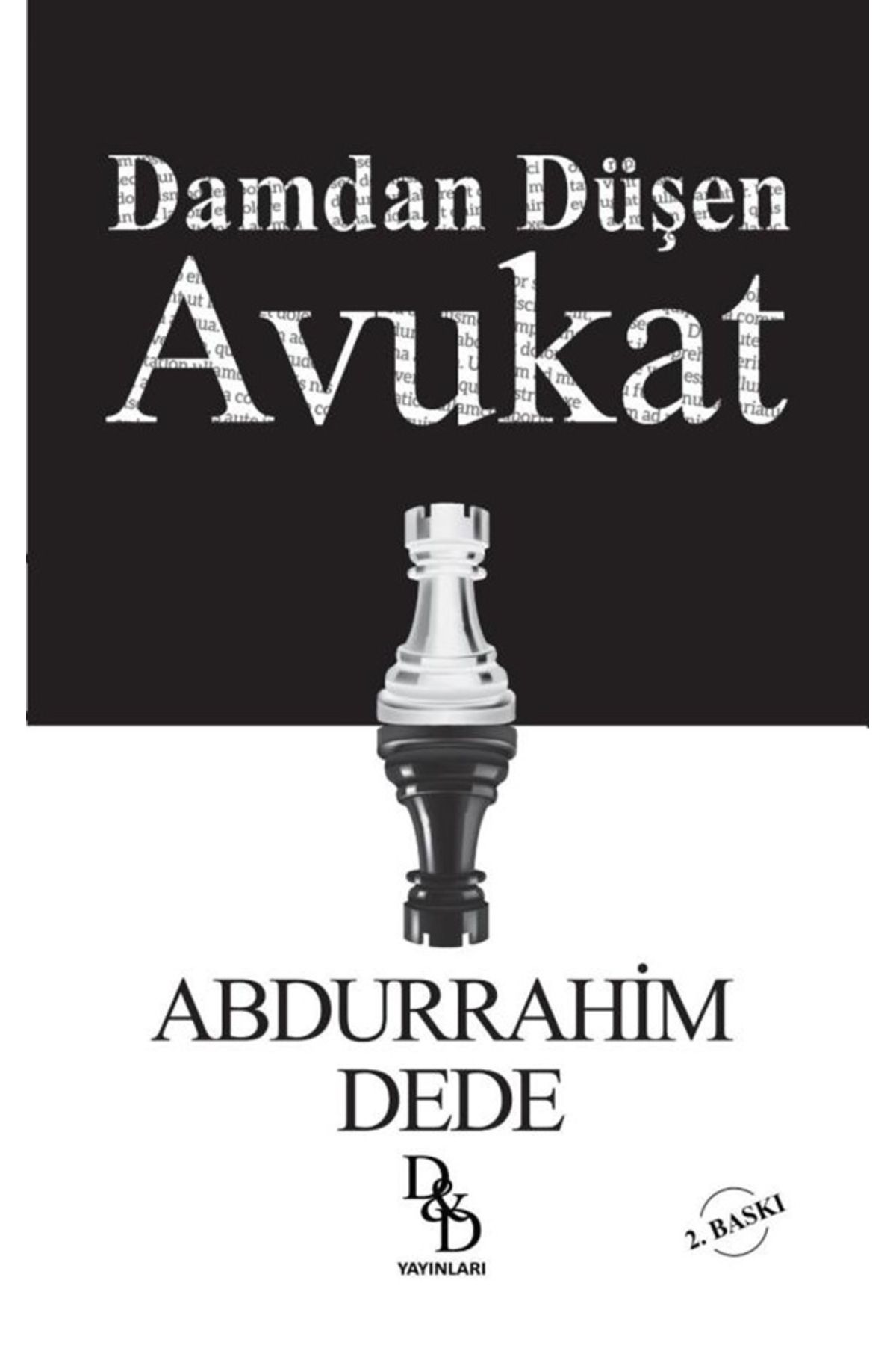 Platon Hukuk Yayınları DAMDAN DÜŞEN AVUKAT