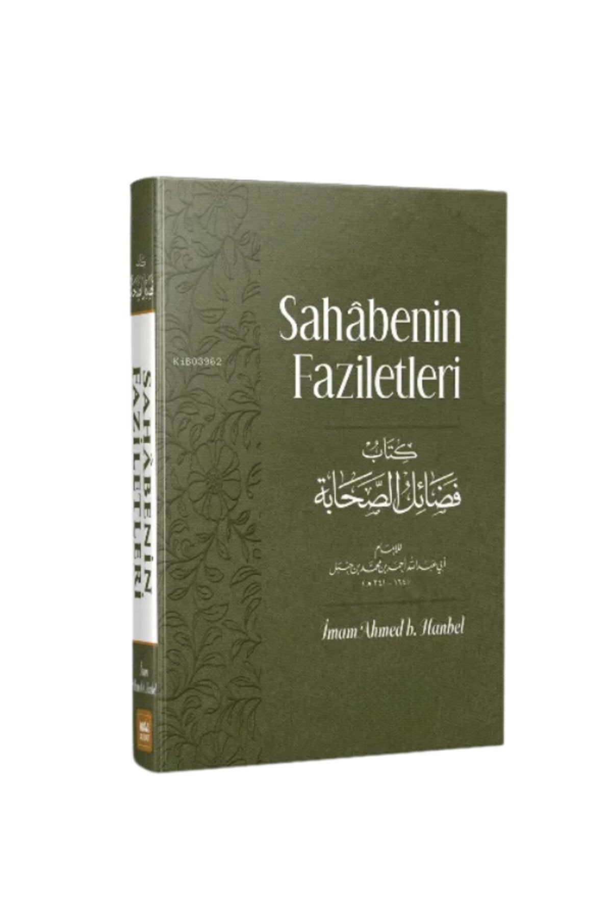 bk başaran kitap basarankitap.com Sahabenin Faziletleri - Ahmed Bin Hanbel