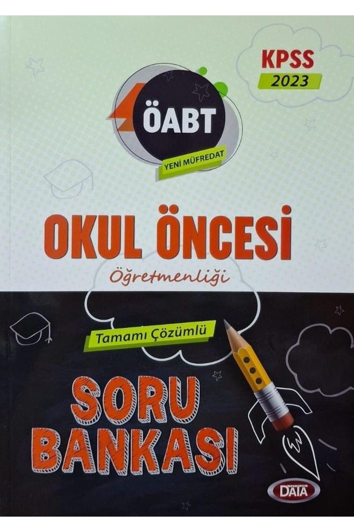 Data Yayınları DATA ÖABT Okul Öncesi Öğretmenliği Çözümlü Soru Bankası 2023