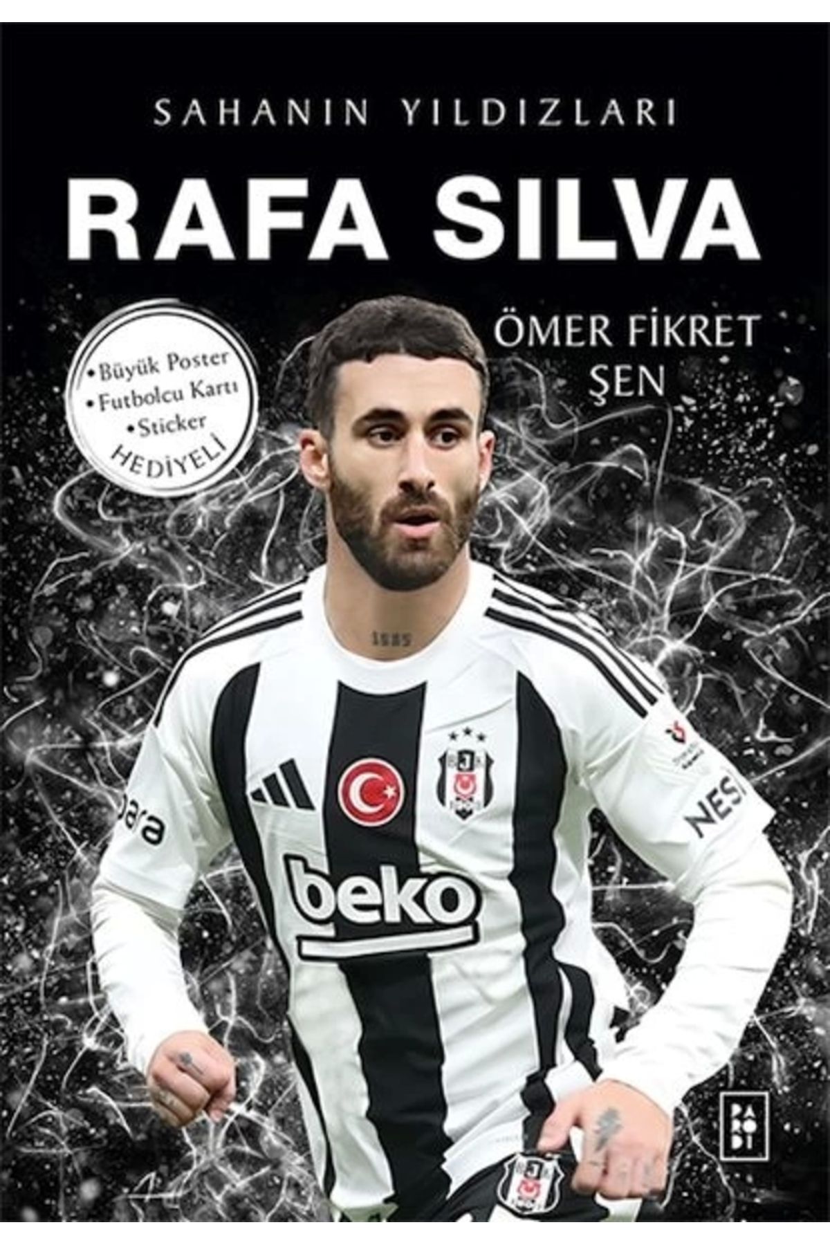 Parodi Yayınları Rafa Silva - Sahanın Yıldızları