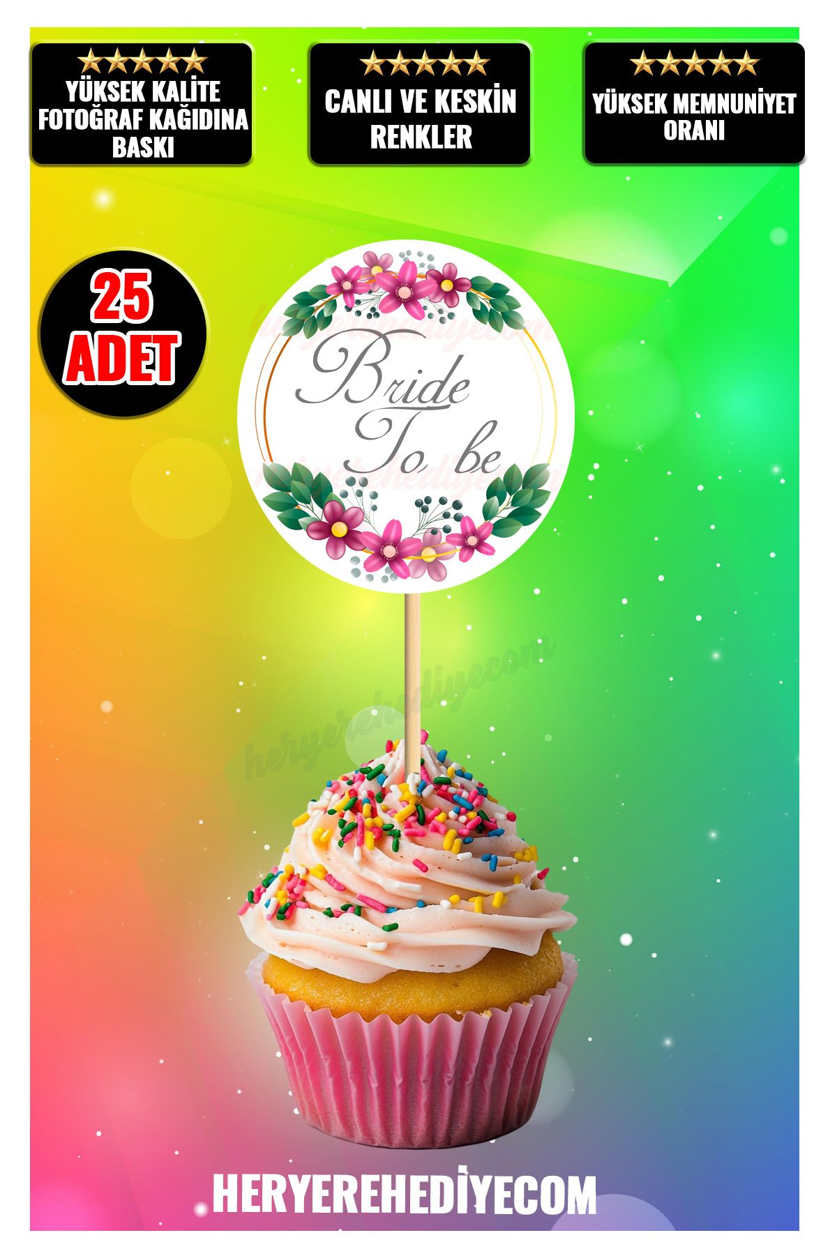 heryerehediye Bride To Be Pasta Cupcake Kürdan Süsü 25 Adet