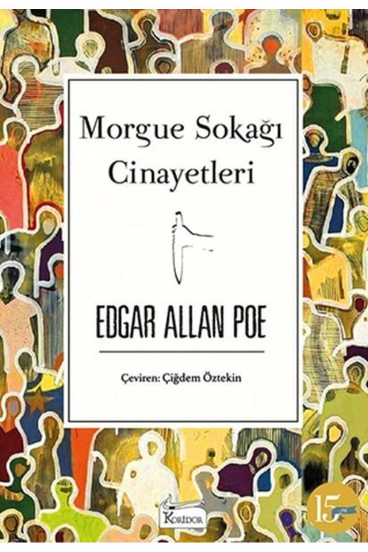 Koridor Yayıncılık Morgue Sokağı Cinayetleri Bez Ciltli