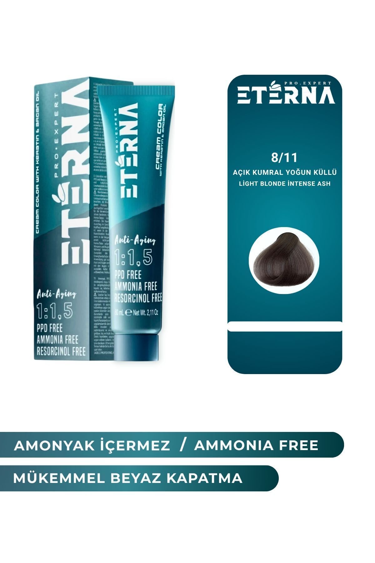 ETERNA Amonyaksız Organik İçerikli Saç Boyası 60ml 8/11Açık Kumral Yoğun Küllü ve90ml Eterna Oksidan