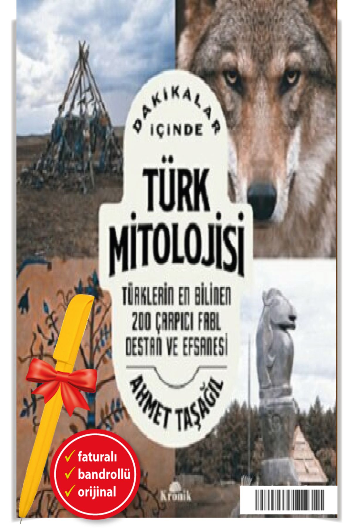 Kronik Kitap Alfa Kalem+Dakikalar İçinde Türk Mitolojisi Ahmet Taşağıl -YENİ- KRONİK Tarih KİTAP