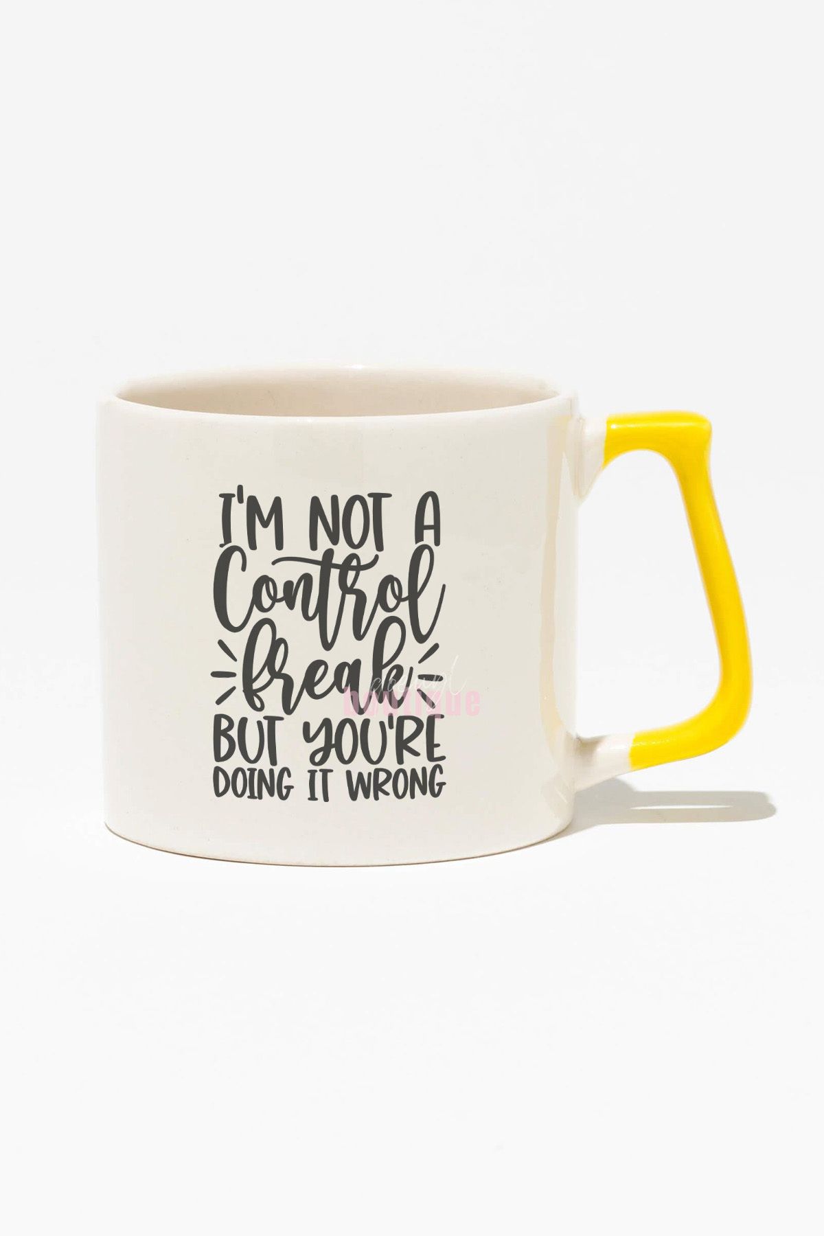 qoeuyl boutique "Im Not Control Freak But You are Doing It Wrong" Doğum Günü Hediye Sarı Kulplu Kupa Bardak