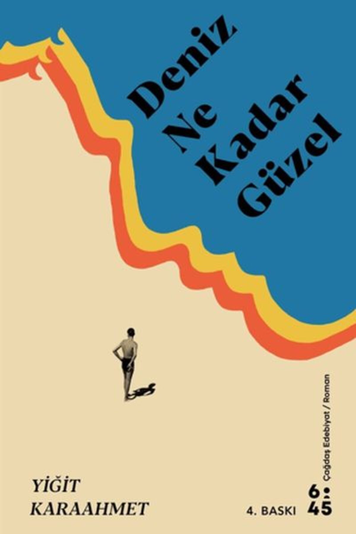 Altıkırkbeş Yayınları Deniz Ne Kadar Güzel