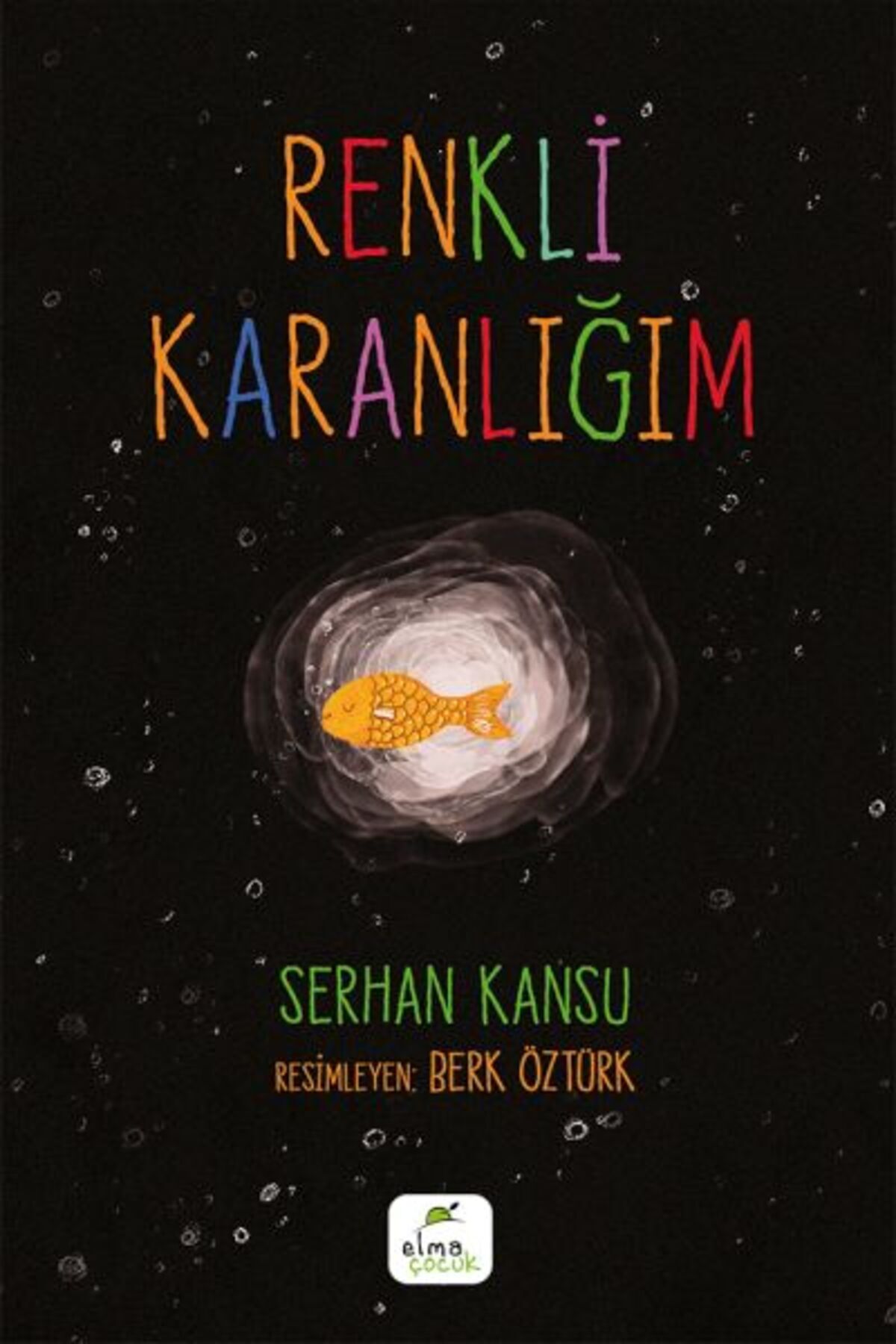 ELMA Yayınevi Renkli Karanlığım