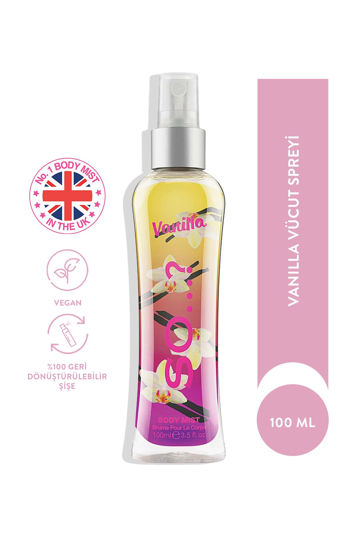 So...? Vanilla (VANİLYA) Vücut Spreyi 100ml