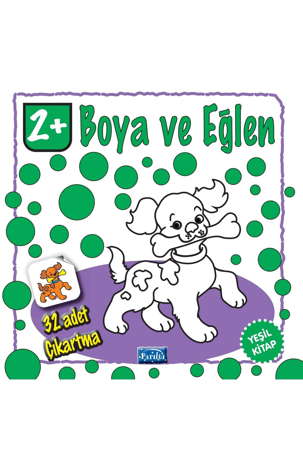 Parıltı Yayınları Boya ve Eğlen Yeşil Kitap