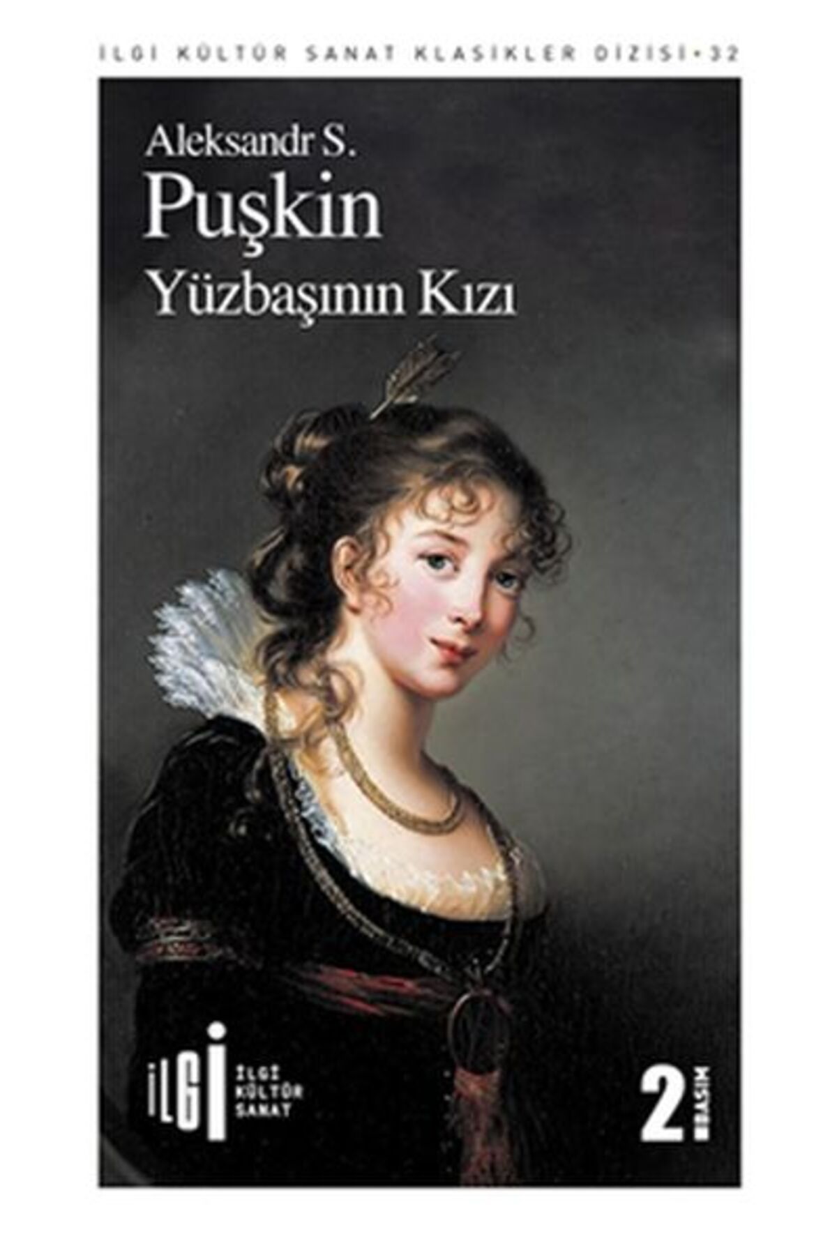 İlgi Kültür Sanat Yayıncılık Yüzbaşının Kızı