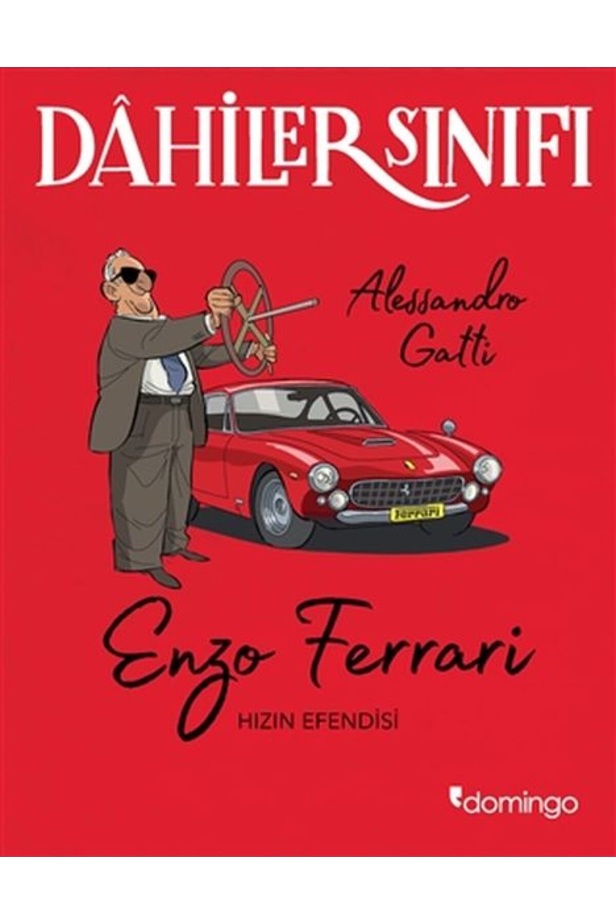 Karatay Yayınları Dahiler Sınıfı Enzo Ferrari Hızın Esi