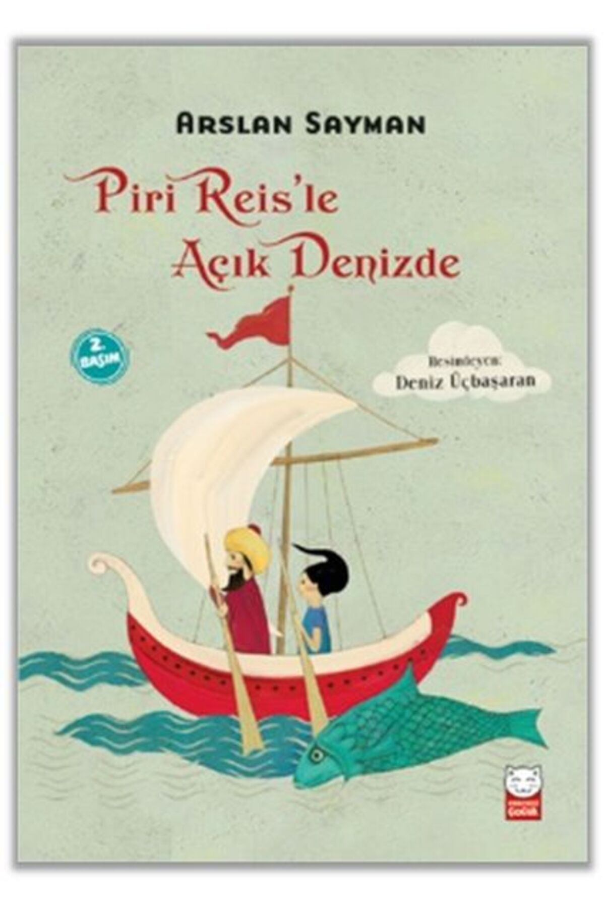 Destek Yayınları Piri Reisle Açık Denizde
