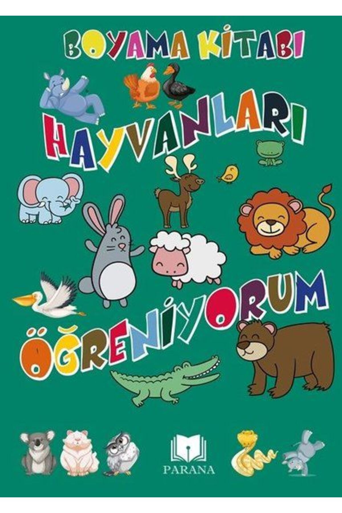 Karatay Yayınları Hayvanları Öğreniyorum Boyama Kitabı