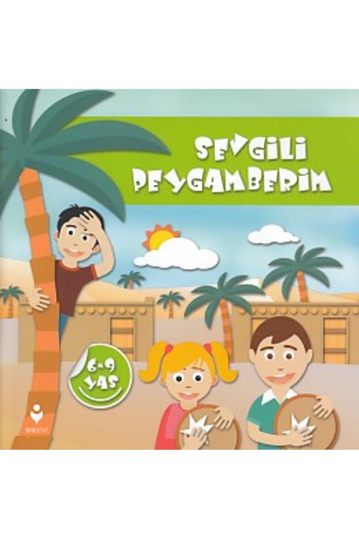 Tire Kitap Sevgili Peygamberim 69 Yaş