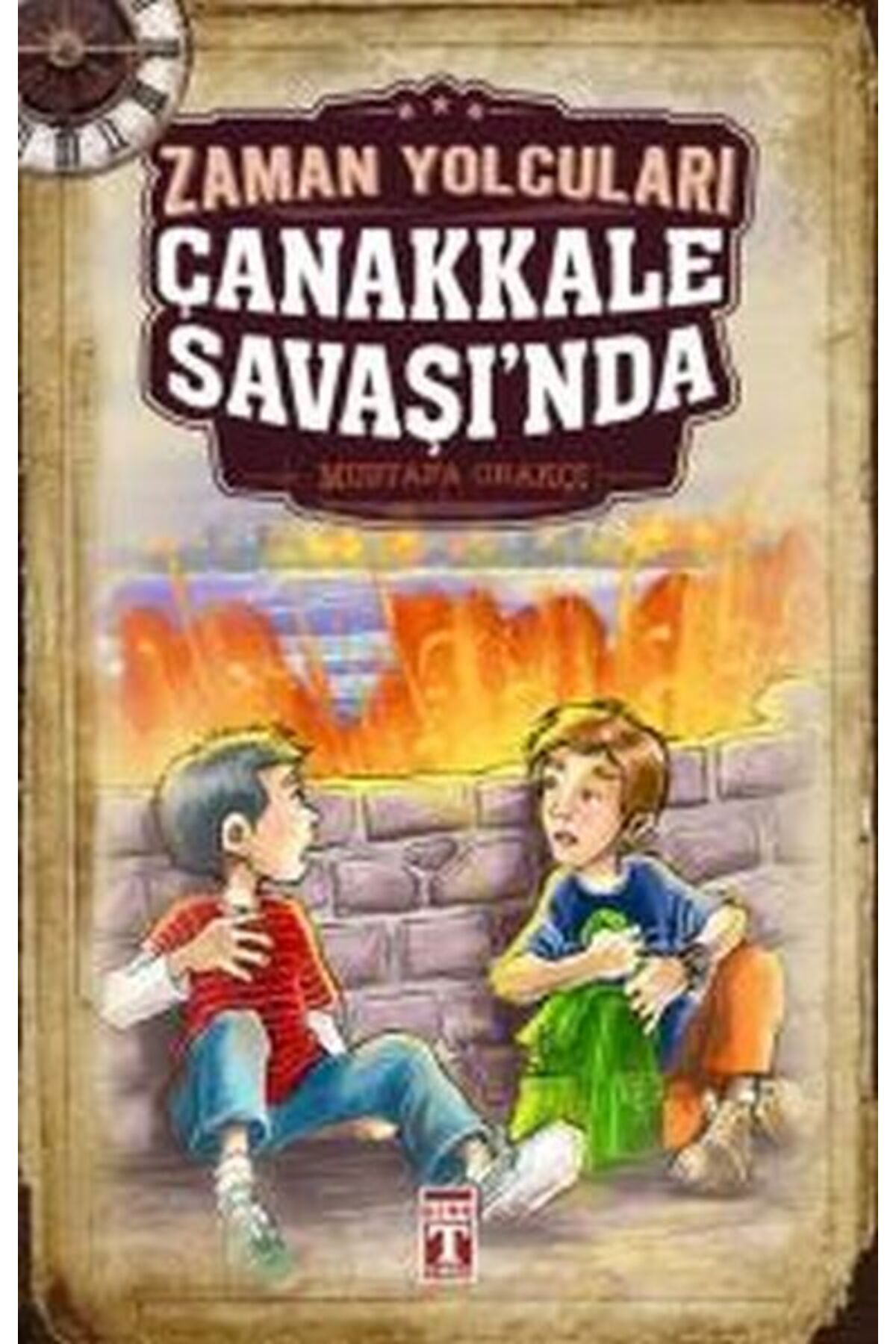 Destek Yayınları Zaman Yolcuları Çanakkale Savaşında